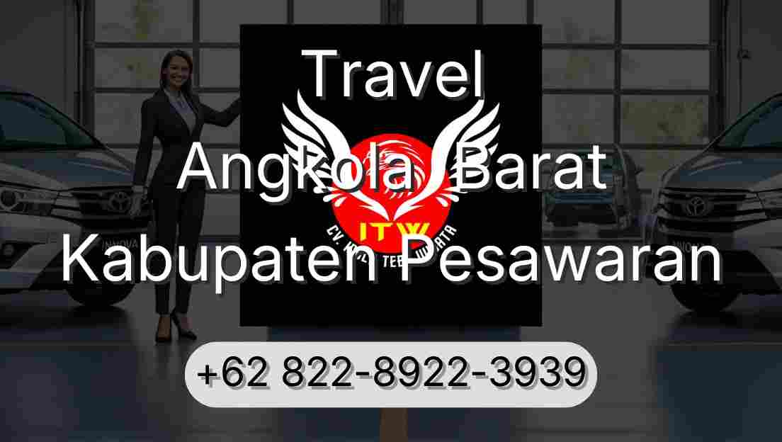 Travel Angkola  Barat Kabupaten Pesawaran