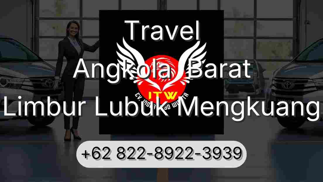 Travel Angkola  Barat Limbur Lubuk Mengkuang