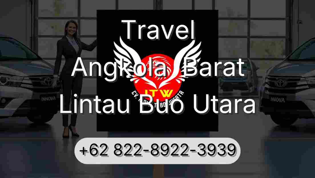Travel Angkola  Barat Lintau Buo Utara