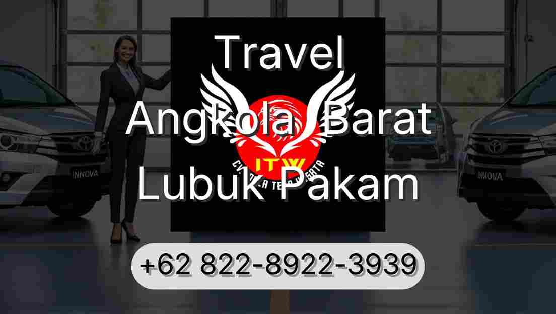 Travel Angkola  Barat Lubuk Pakam