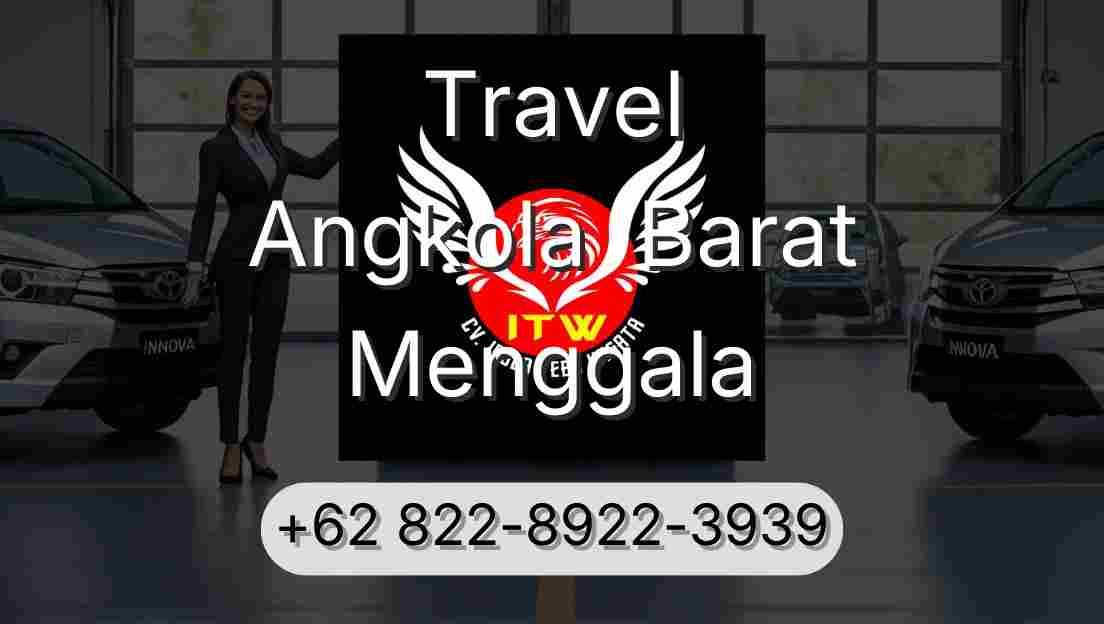 Travel Angkola  Barat Menggala