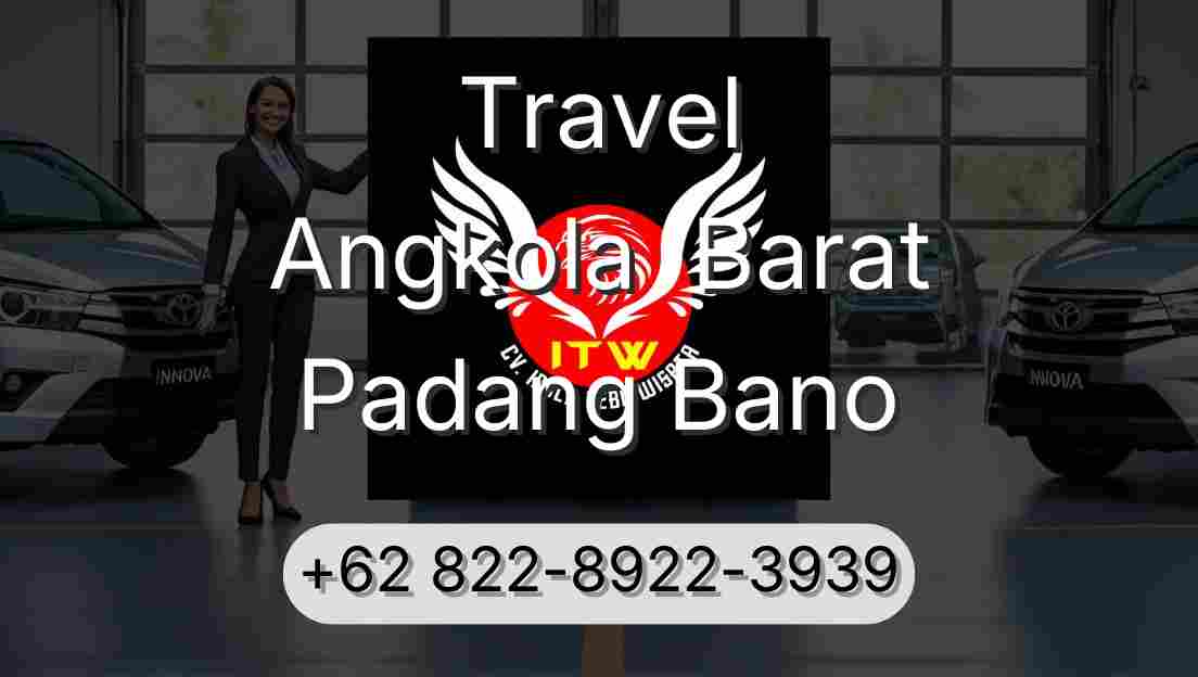 Travel Angkola  Barat Padang Bano