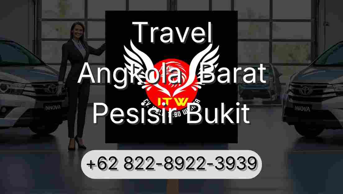 Travel Angkola  Barat Pesisir Bukit