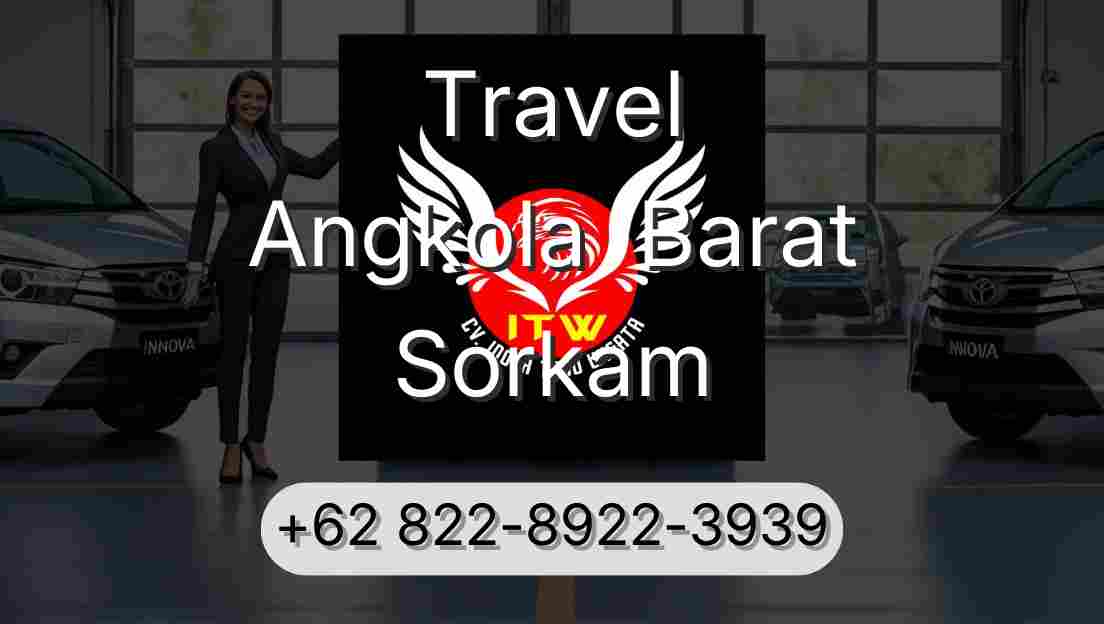 Travel Angkola  Barat Sorkam