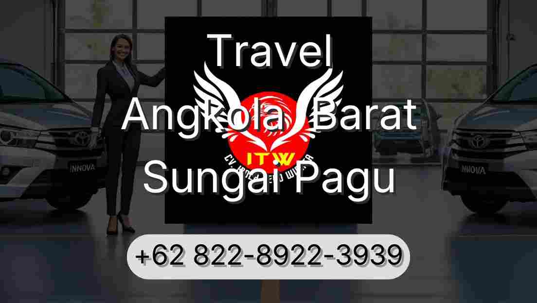Travel Angkola  Barat Sungai Pagu