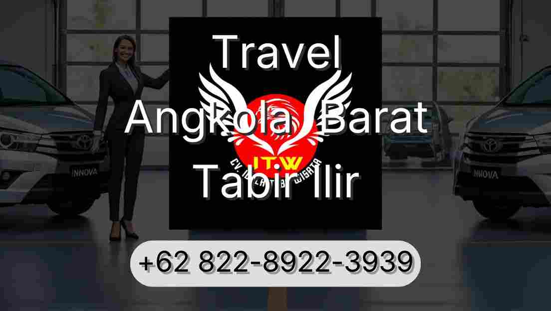 Travel Angkola  Barat Tabir Ilir
