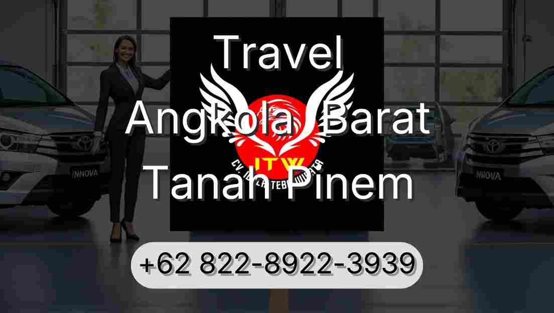 Travel Angkola  Barat Tanah Pinem