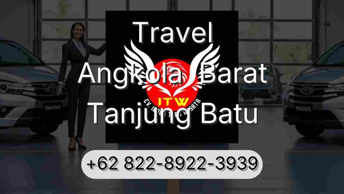 Travel Angkola  Barat Tanjung Batu