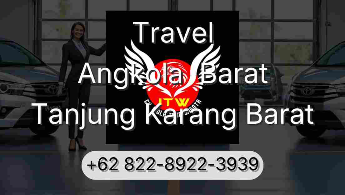 Travel Angkola  Barat Tanjung Karang Barat