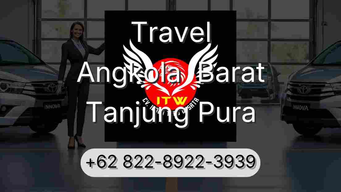 Travel Angkola  Barat Tanjung Pura
