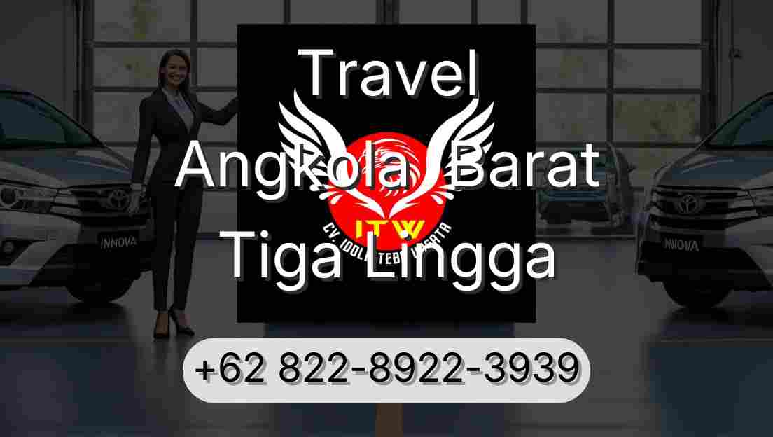 Travel Angkola  Barat Tiga Lingga