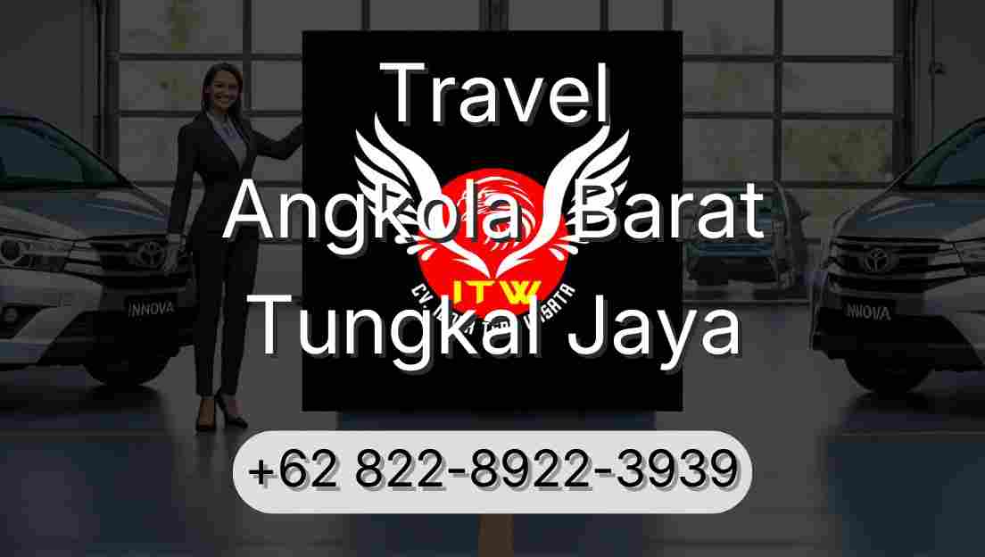 Travel Angkola  Barat Tungkal Jaya