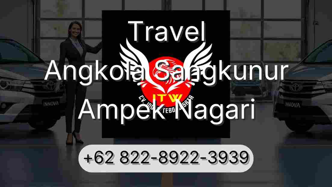 Travel Angkola Sangkunur Ampek Nagari