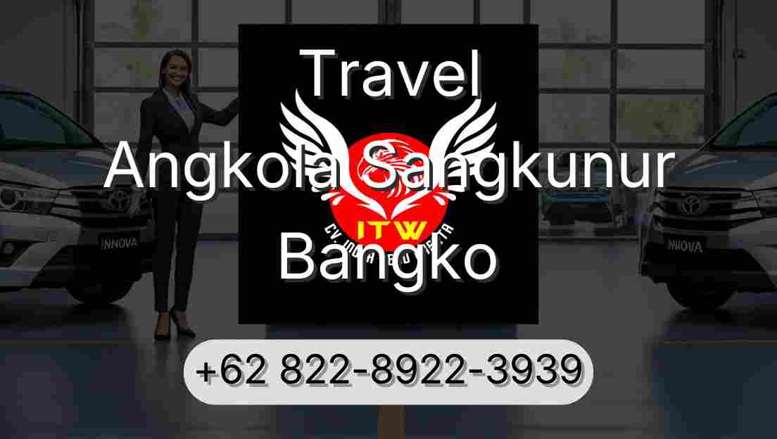 Travel Angkola Sangkunur Bangko