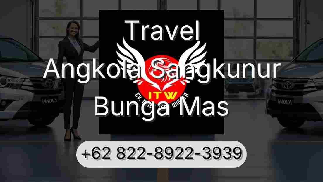 Travel Angkola Sangkunur Bunga Mas