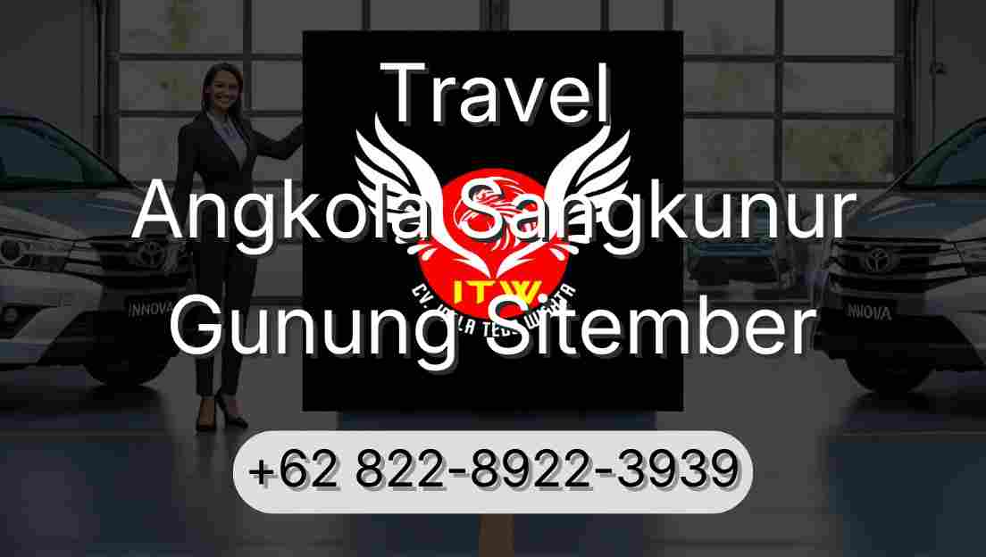 Travel Angkola Sangkunur Gunung Sitember