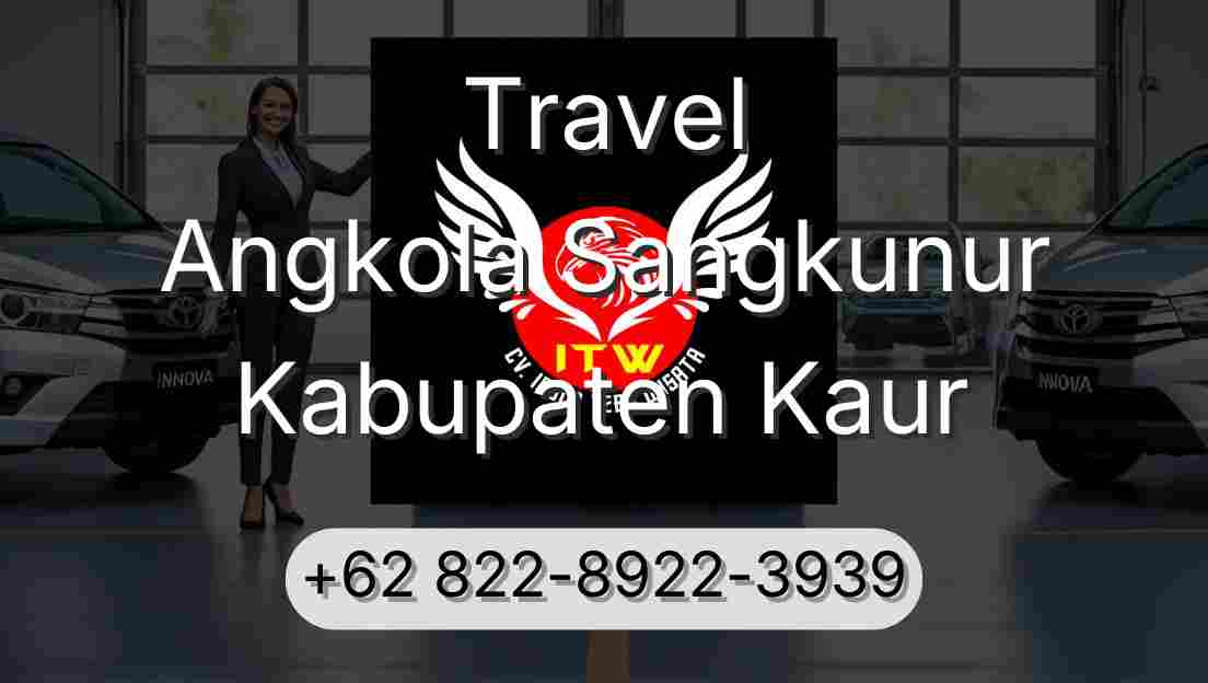 Travel Angkola Sangkunur Kabupaten Kaur