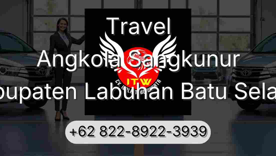 Travel Angkola Sangkunur Kabupaten Labuhan Batu Selatan