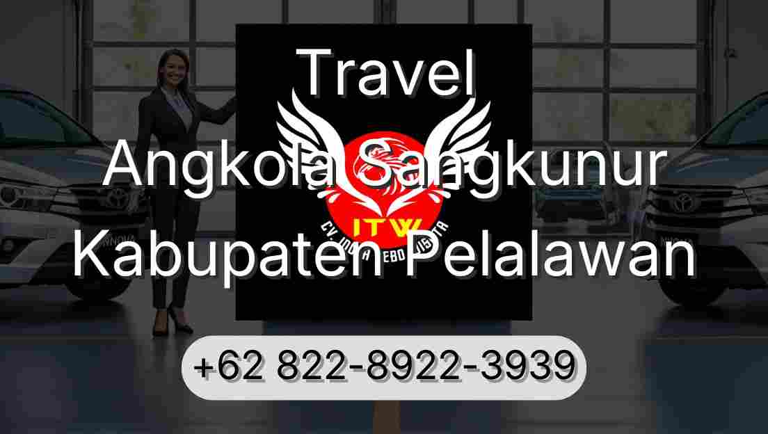 Travel Angkola Sangkunur Kabupaten Pelalawan