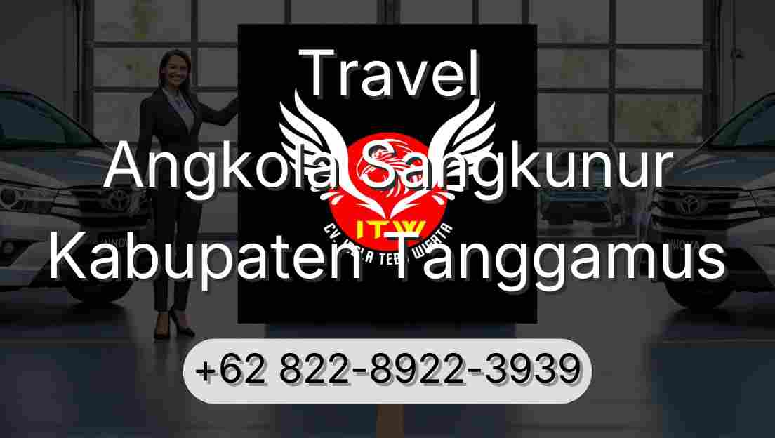 Travel Angkola Sangkunur Kabupaten Tanggamus