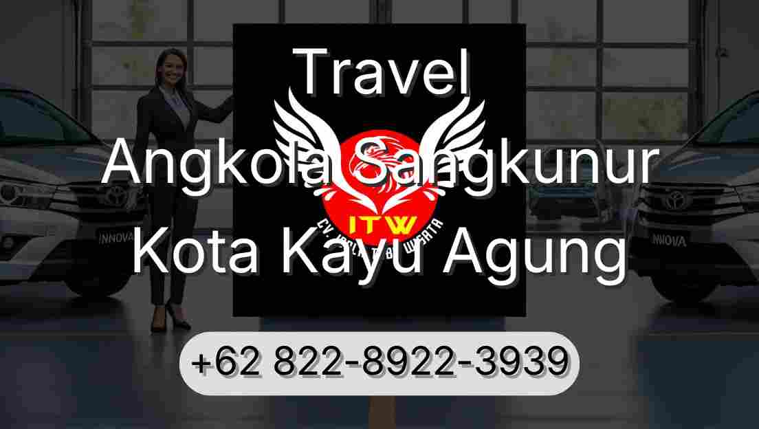 Travel Angkola Sangkunur Kota Kayu Agung