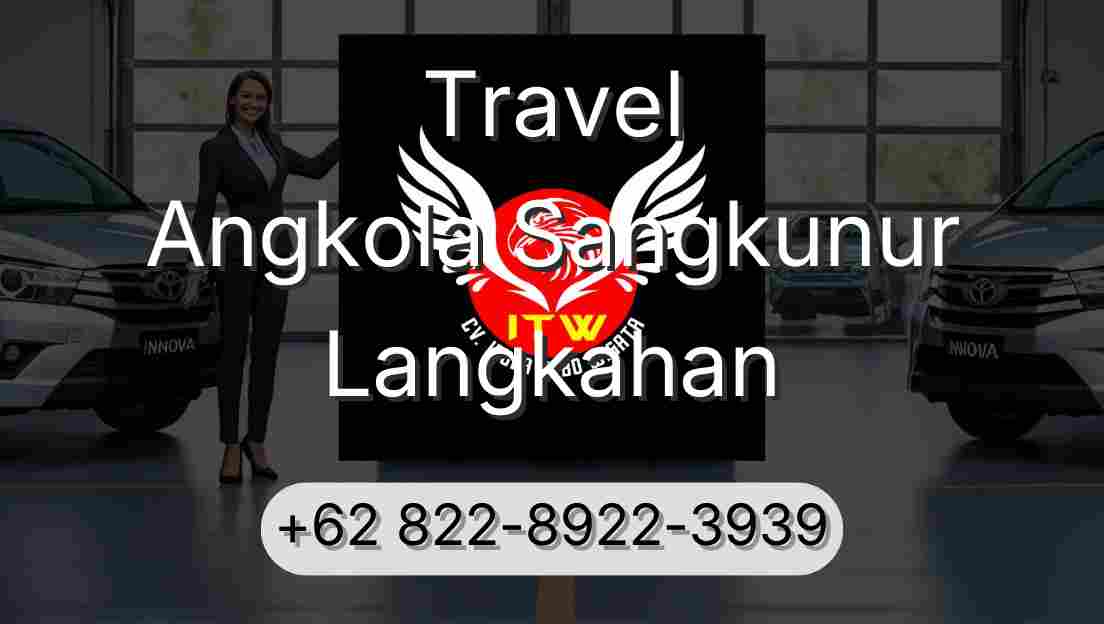 Travel Angkola Sangkunur Langkahan