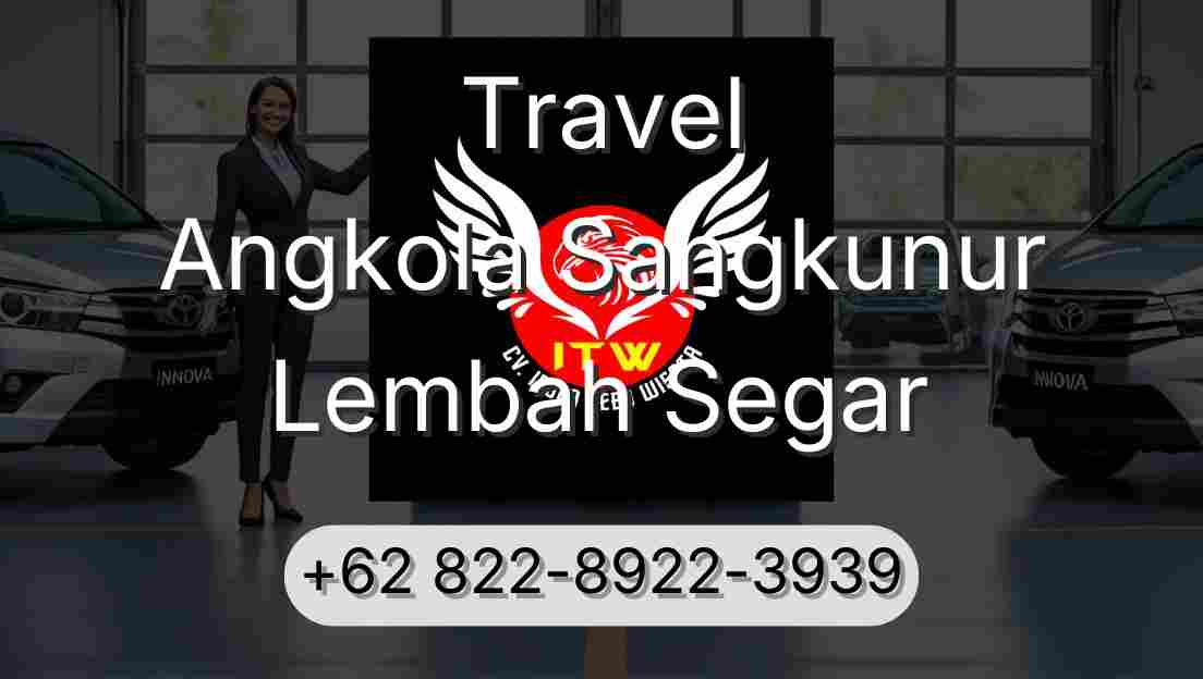 Travel Angkola Sangkunur Lembah Segar