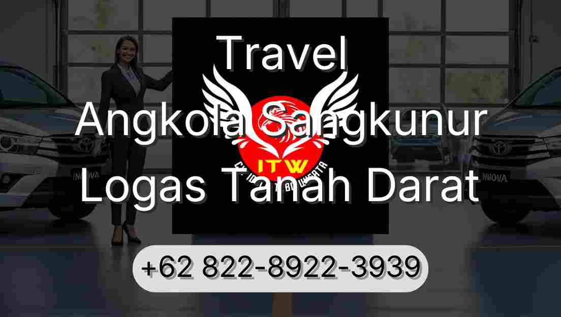 Travel Angkola Sangkunur Logas Tanah Darat