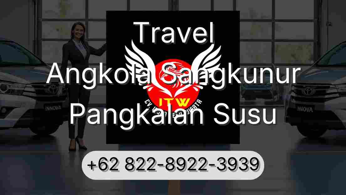 Travel Angkola Sangkunur Pangkalan Susu