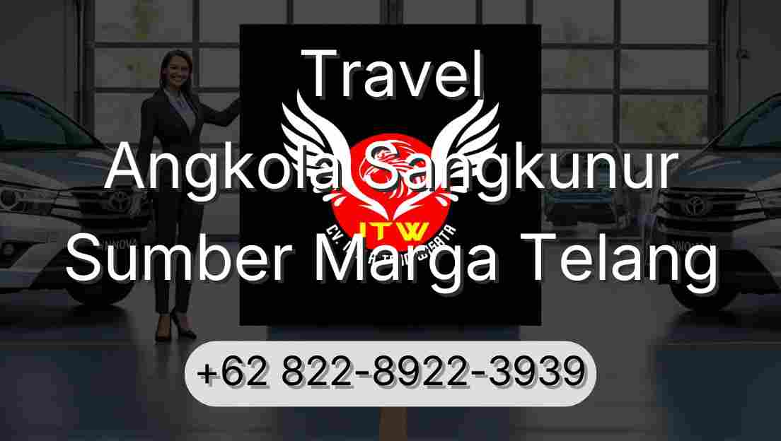 Travel Angkola Sangkunur Sumber Marga Telang