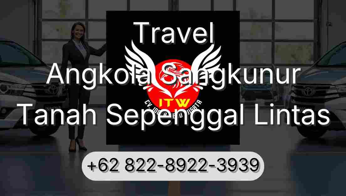 Travel Angkola Sangkunur Tanah Sepenggal Lintas