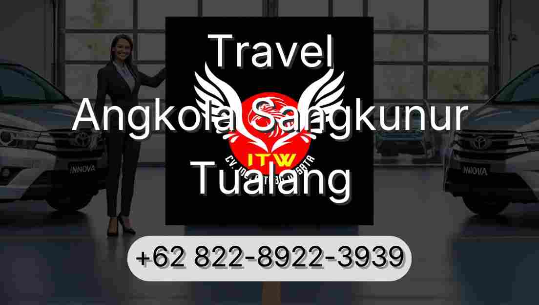 Travel Angkola Sangkunur Tualang