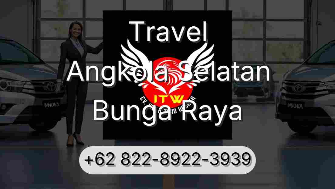 Travel Angkola Selatan Bunga Raya