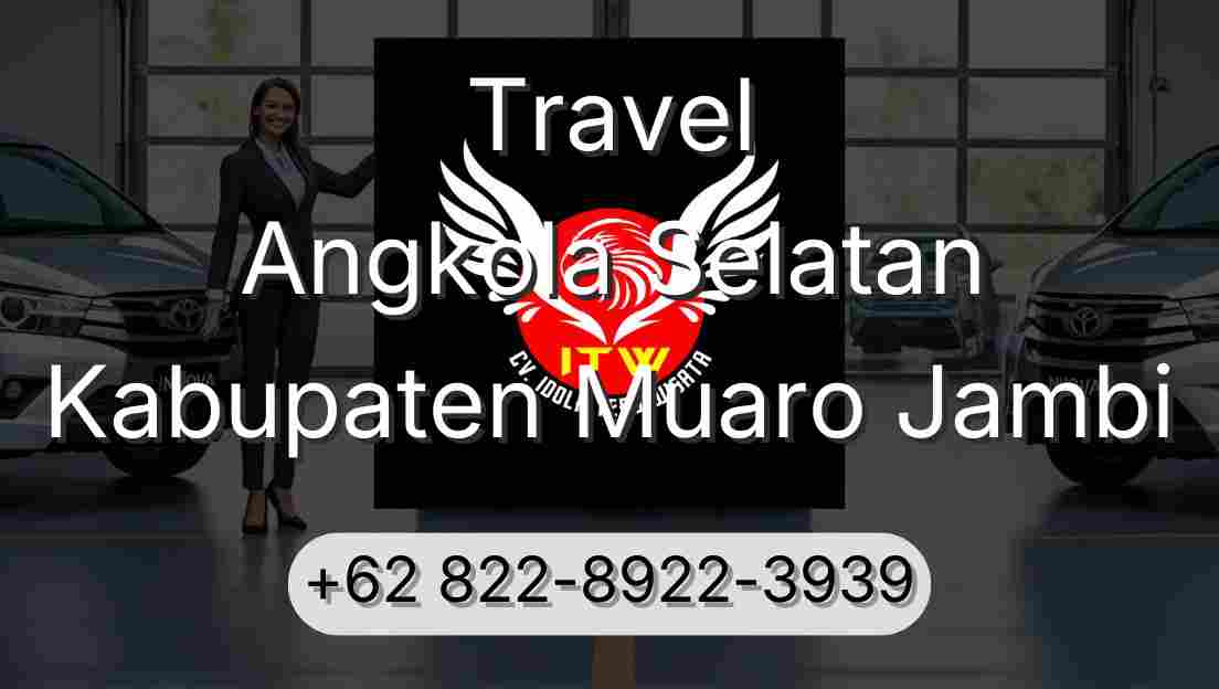 Travel Angkola Selatan Kabupaten Muaro Jambi