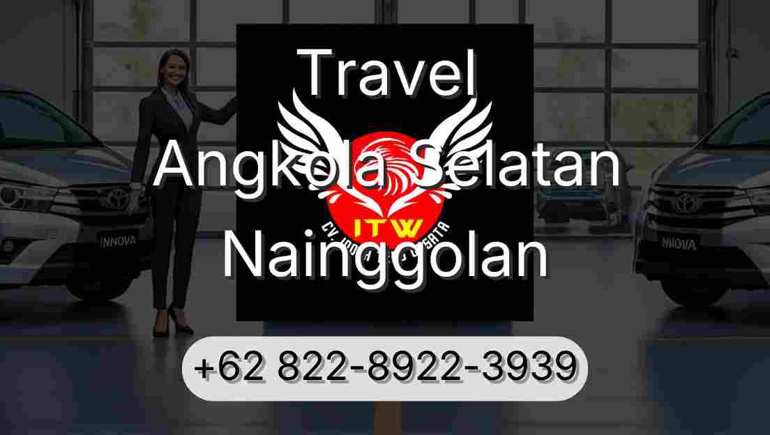 Travel Angkola Selatan Nainggolan