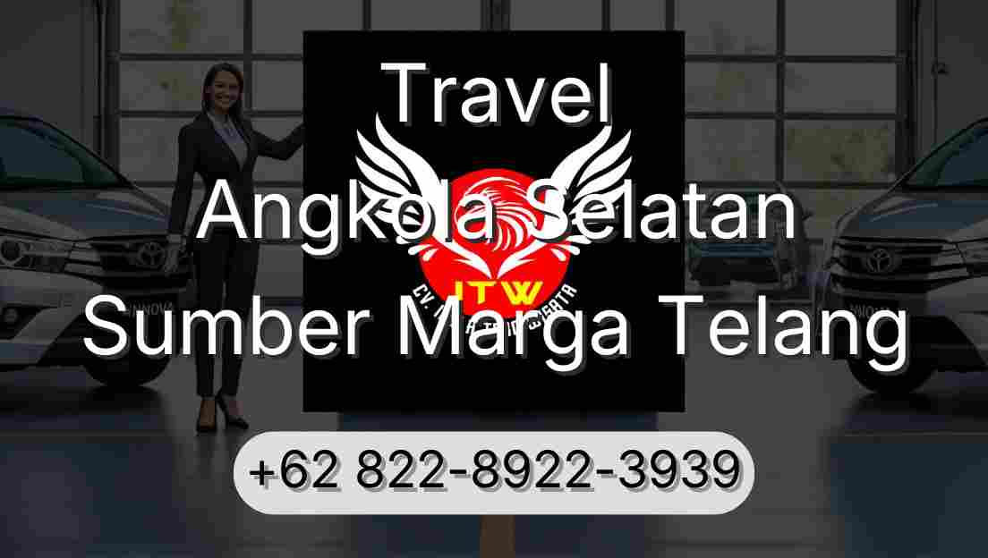 Travel Angkola Selatan Sumber Marga Telang