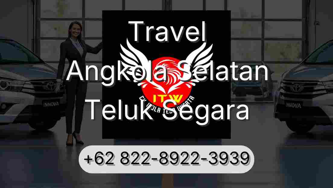 Travel Angkola Selatan Teluk Segara
