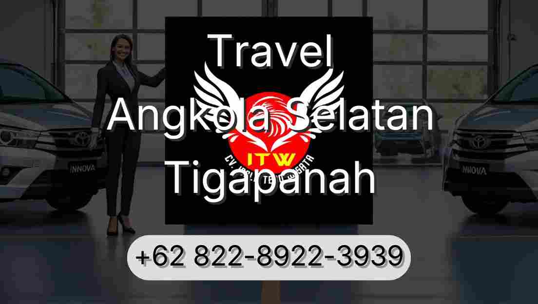 Travel Angkola Selatan Tigapanah