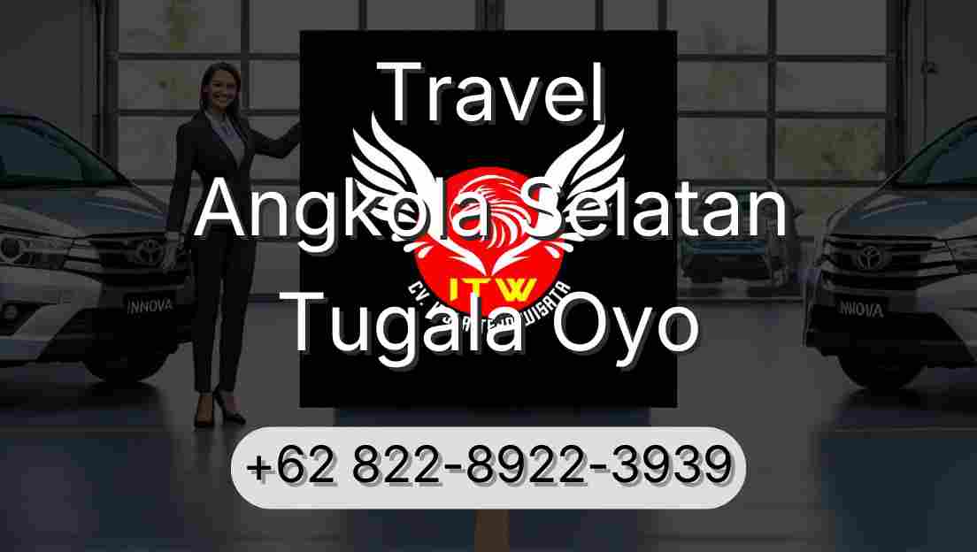 Travel Angkola Selatan Tugala Oyo