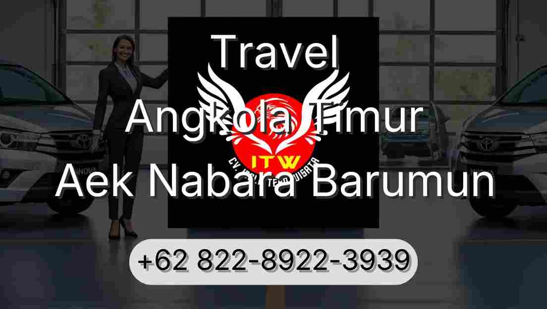 Travel Angkola Timur Aek Nabara Barumun