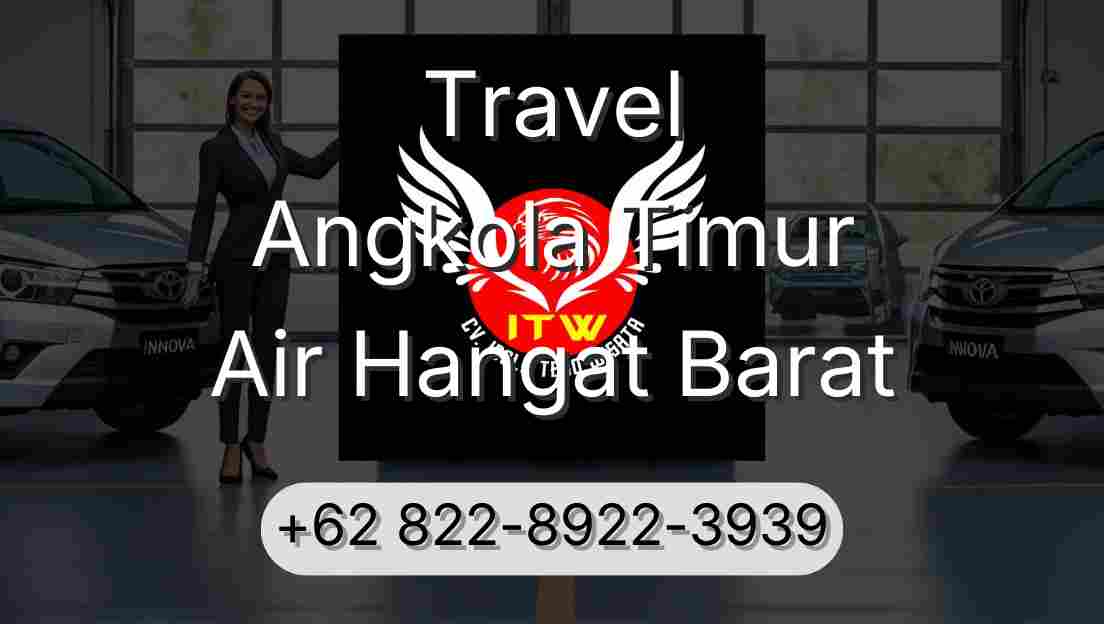Travel Angkola Timur Air Hangat Barat