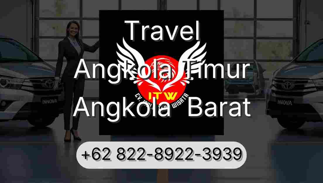 Travel Angkola Timur Angkola  Barat