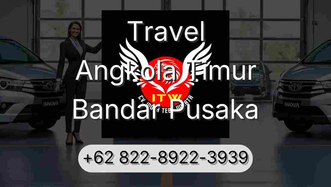 Travel Angkola Timur Bandar Pusaka