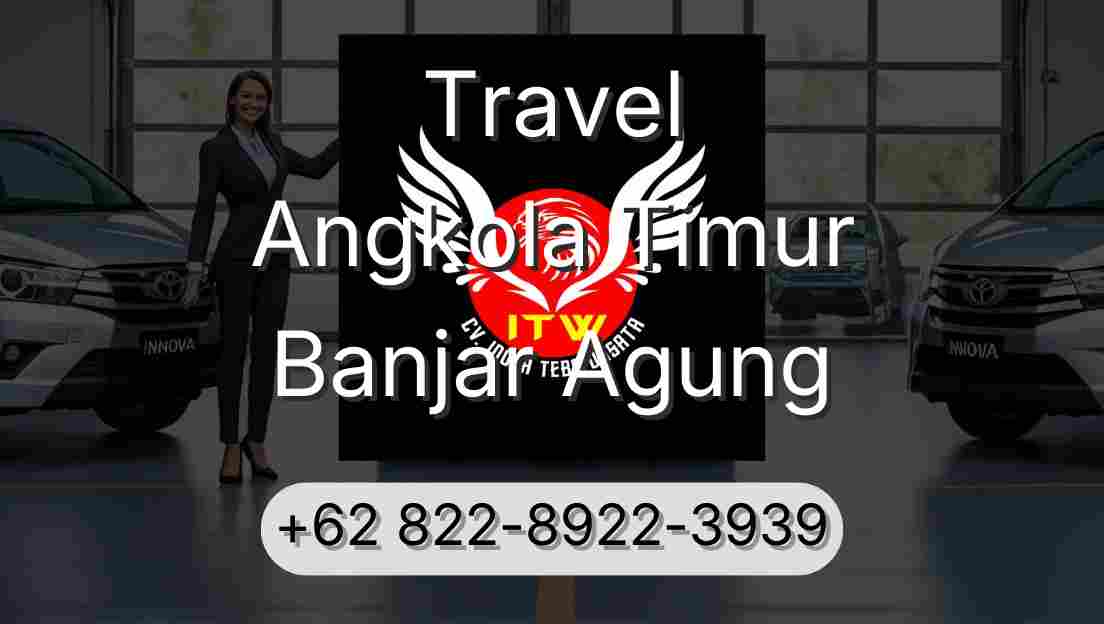 Travel Angkola Timur Banjar Agung
