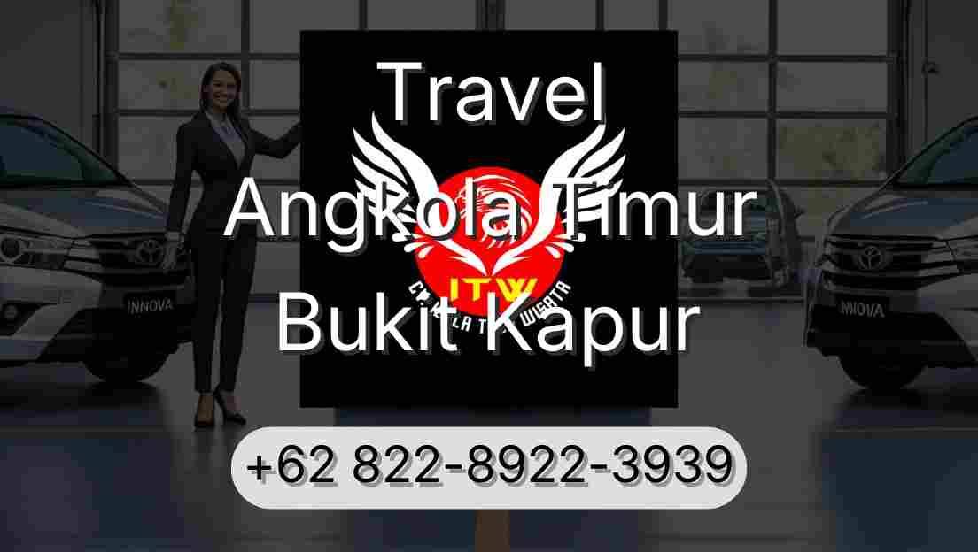 Travel Angkola Timur Bukit Kapur