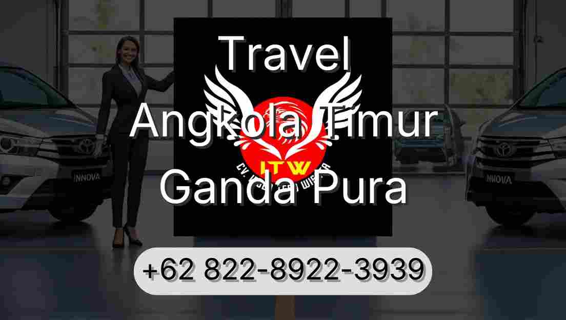 Travel Angkola Timur Ganda Pura