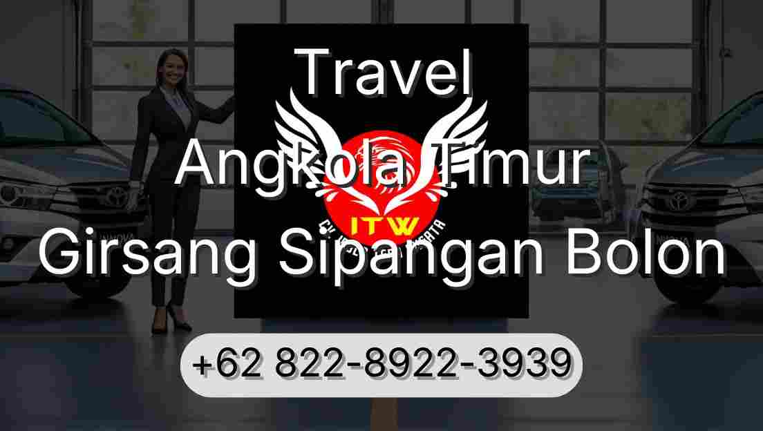 Travel Angkola Timur Girsang Sipangan Bolon