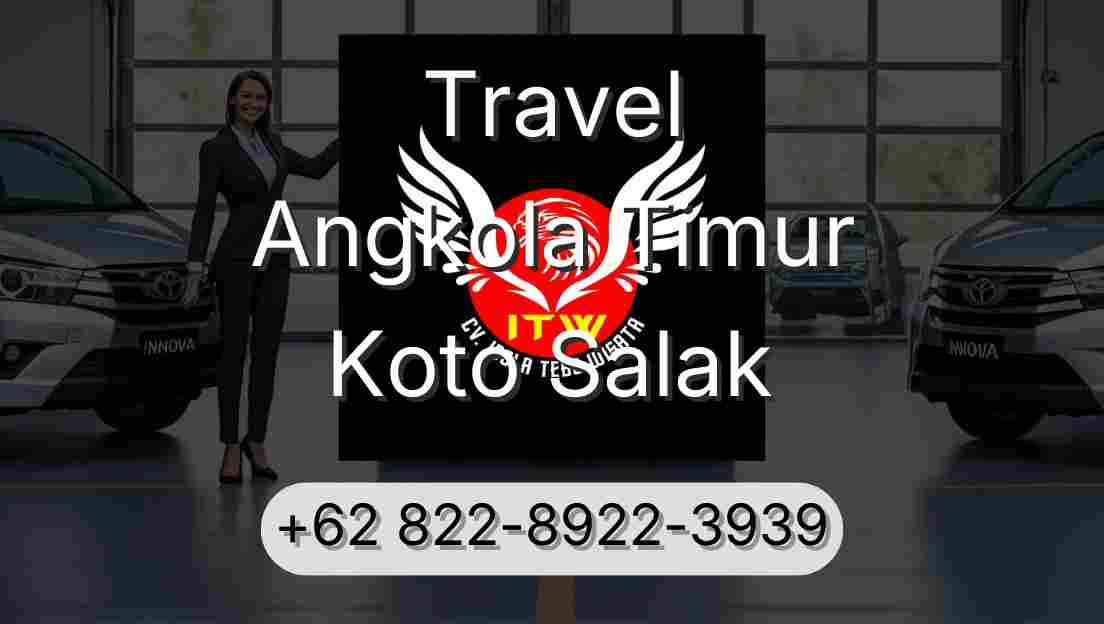 Travel Angkola Timur Koto Salak