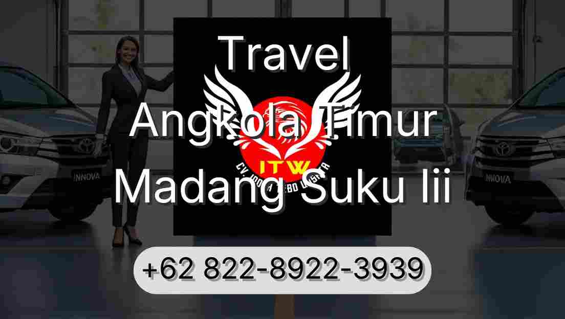 Travel Angkola Timur Madang Suku Iii