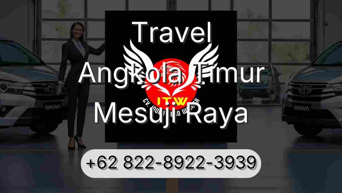 Travel Angkola Timur Mesuji Raya